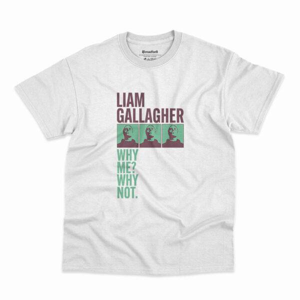 Camiseta Liam Gallagher Why Me Why Not - Image 2